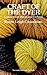 Craft of the Dyer by Karen Diadick Casselman