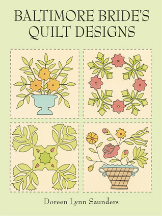 Baltimore Bride's Quilt Designs (Dover Pictorial Archive)