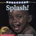Splash! (Baby Faces)