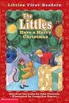 The Littles Have a Merry Christmas (Little First Readers) The Littles Have a Merry Christmas (Little First Readers)