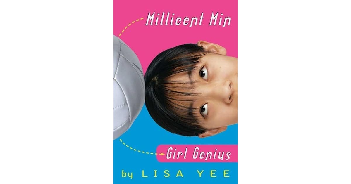 Millicent Min, Girl Genius by Lisa Yee
