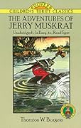 The Adventures of Jerry Muskrat