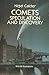 Comets: Speculation and Discovery