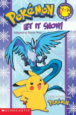 Let It Snow! (Pokemon Reader #4)