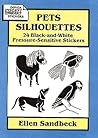 Pets Silhouettes: 24 Black-And-White Pressure-Sensitive Stickers