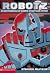 Robotz: An Encyclopedia of Robots in Fact and Fiction