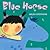 Blue Horse by Helen Stephens