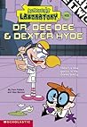 Dr. Dee Dee and Dexter Hyde (Dexter's Laboratory, #3)