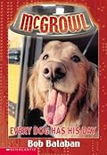Every Dog Has His Day