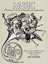 Music: A Pictorial Archive of Woodcuts and Engravings (Dover Pictorial Archive Series)