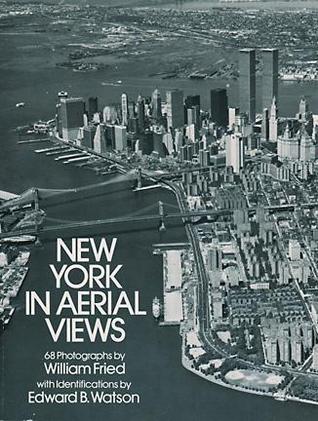 New York in Aerial Views: 68 Photographs (Paperback)