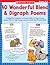 40 Wonderful Blend & Digraph Poems: A Delightful Collection of Poems with an Easy-to-Use Lesson Plan to Help Young Learners Build Key Phonics Skills
