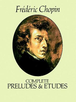 The Complete Preludes & Etudes: For Solo Piano (Paperback)