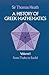 A History of Greek Mathematics, Vol. 1: From Thales to Euclid (Volume 1)