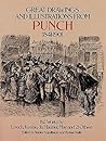 Great Drawings and Illustrations from Punch, 1841-1901