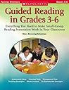Guided Reading in Grades 3 - 6