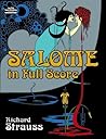 Salome in Full Score (Dover Opera Scores) Salome in Full Score (Dover Opera Scores)