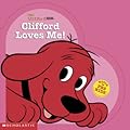 Clifford Loves Me