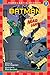 Batman and the Mad Hatter (Scholastic Reader: Level 3)