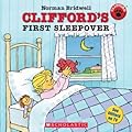 Clifford's First Sleepover