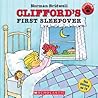 Clifford's First Sleepover by Norman Bridwell