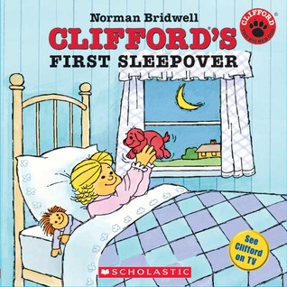 Clifford's First Sleepover (Paperback)