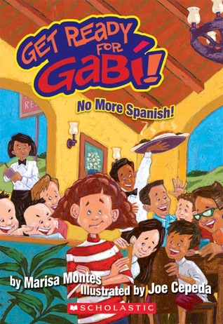 No More Spanish! (Get Ready For Gabi #3)