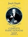 Complete Piano Sonatas, Vol. 1: Hoboken Nos. 1-29 Complete Piano Sonatas, Vol. 1: Hoboken Nos. 1-29