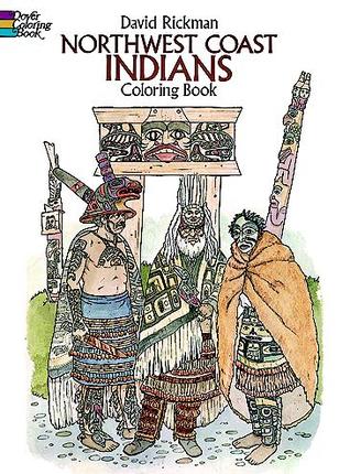 Northwest Coast Indians Coloring Book (Dover Native American Coloring Books)