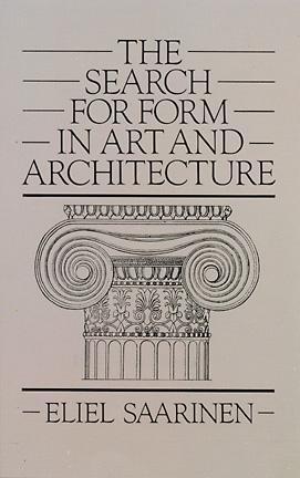 The Search for Form in Art and Architecture (Paperback)