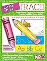 Little Kids . . . Trace!