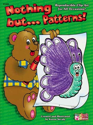 Nothing But . . . Patterns! (Paperback)