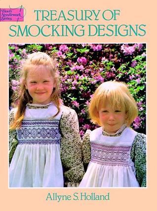 Treasury of Smocking Designs (Dover Crafts: Embroidery & Needlepoint)