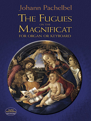 The Fugues on the Magnificat for Organ or Keyboard (Dover Music for Piano)
