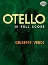 Otello in Full Score (Dover Opera Scores) Otello in Full Score (Dover Opera Scores)