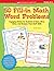 50 Fill-in Math Word Problems: Grades 2-3: 50 Engaging Stories for Students to Read, Fill In, Solve, and Sharpen Their Math Skills