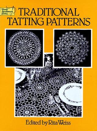 Traditional Tatting Patterns (Paperback)