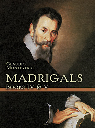 Madrigals, Books IV & V