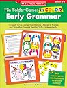 File-Folder Games in Color: Early Grammar: 10 Ready-to-Go Games That Motivate Children to Practice and Strengthen Essential Reading Skills―Independently!