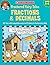 Fractured Fairy Tales: Fractions & Decimals: 25 Tales With Computation and Word Problems to Reinforce Key Skills