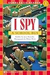 I Spy a School Bus by Jean Marzollo