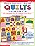 Easy Literature-Based Quilts Around the Year, Grades K-3
