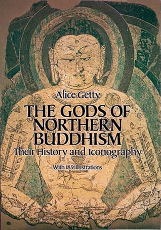 The Gods of Northern Buddhism: Their History and Iconography (Paperback)