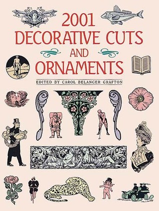 2001 Decorative Cuts and Ornaments (Dover Pictorial Archive)