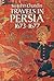 Travels in Persia 1673-1677