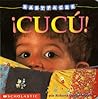Babyfaces: ¡cucú! / Babyfaces: Peekaboo!: (Spanish language edition of Cuckoo!) Babyfaces: ¡cucú! / Babyfaces: Peekaboo!: (Spanish language edition of Cuckoo!)