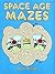 Space Age Mazes (Dover Kids...