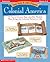 Easy Make & Learn Projects: Colonial America: 18 Fun-to-Create Reproducible Models that Bring the Colonial Period to Life