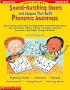 Irresistible Sound-Matching Sheets and Lessons That Build Phonemic Awareness