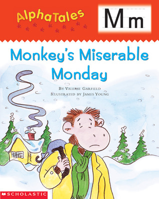 Monkey's Miserable Monday (Alphatales M)